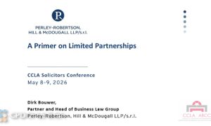 THREE PROGRAMS: A Primer on Limited Partnerships AND A Primer on Non-Disturbance Agreements as well as Subordination and Attornment AND Record it Right: OBCA vs. CBCA Requirements