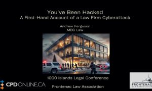You’ve Been Hacked: A Firsthand Account of a Law Firm Cyberattack