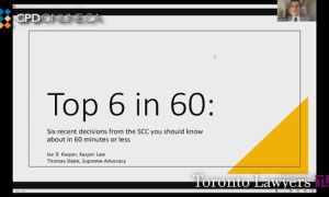The Six Recent Decisions from the Supreme Court of Canada You Should Know (2025)
