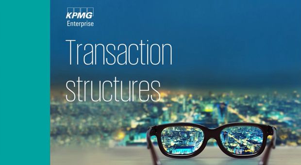 Transaction structures – Where to find hidden value and minimize risk